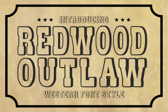 Redwood Outlaw: Bold Western Display Font