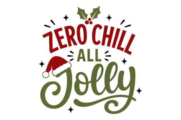 Zero Chill Jolly Christmas Design: A Vibrant Holiday Asset for Creative Projects